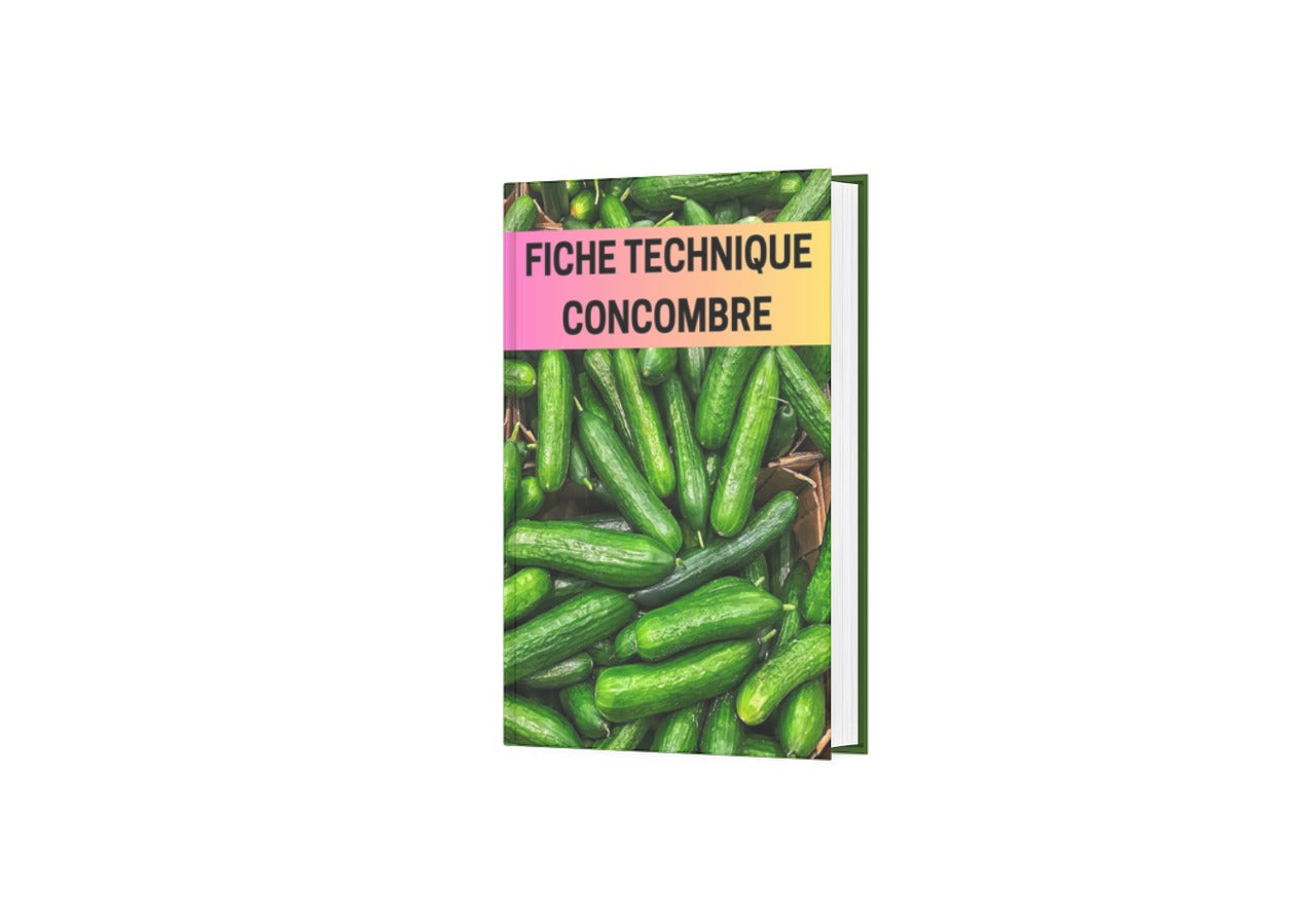 Fiche Technique Production Concombre & Cornichons